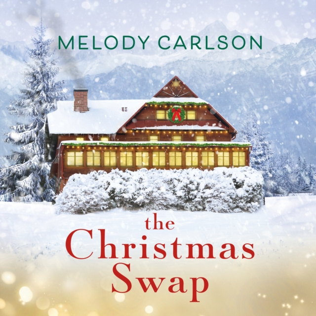 Audiokniha Christmas Swap Melody Carlson