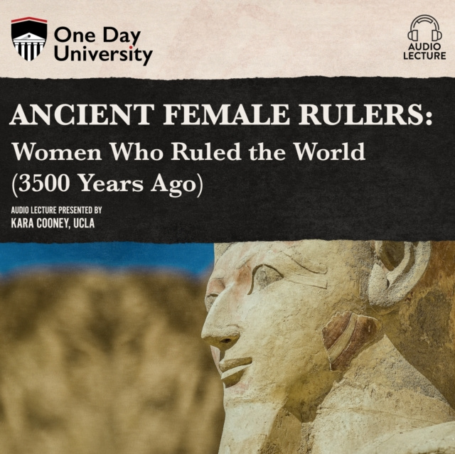 Audiokniha Ancient Female Rulers Kara Cooney