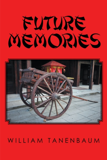 E-kniha Future Memories William Tanenbaum
