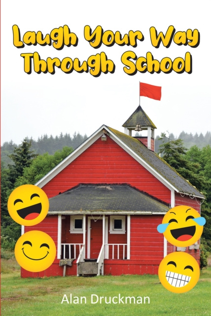 E-knjiga Laugh Your Way Through School Alan Druckman