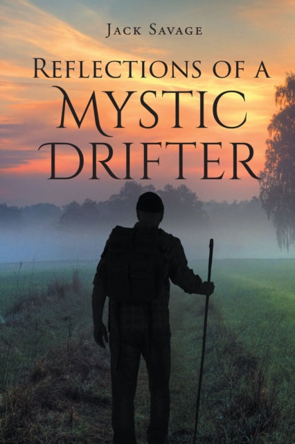 E-kniha Reflections of a Mystic Drifter Jack Savage