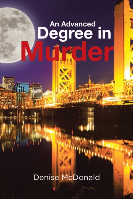 E-book Advanced Degree in Murder Denise McDonald