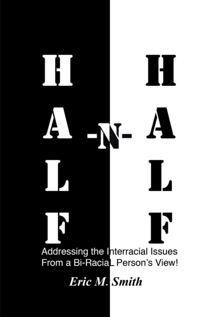 E-knjiga Half-n-Half Eric M. Smith