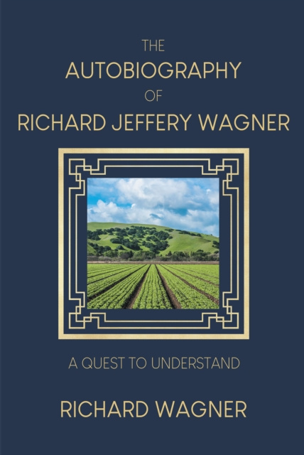 E-knjiga Autobiography of Richard Jeffery Wagner Richard Wagner