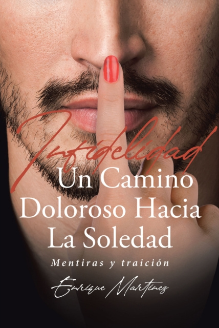 E-kniha Infidelidad Un Camino Doloroso Hacia La Soledad Enrique Martinez