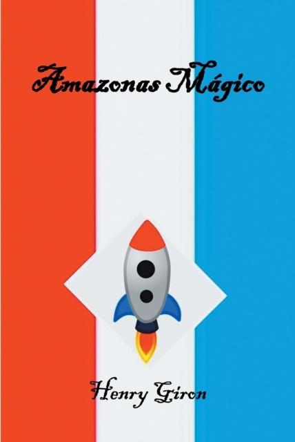 E-kniha Amazonas Magico Henry Giron