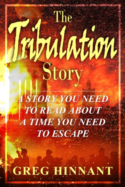 E-kniha Tribulation Story Greg Hinnant