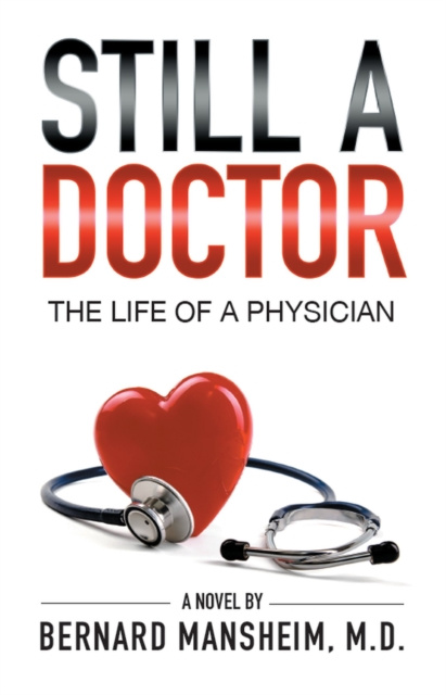 E-kniha Still A Doctor Bernard Mansheim