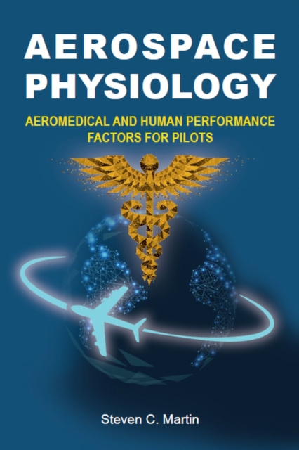 E-knjiga Aerospace Physiology Steven C. Martin