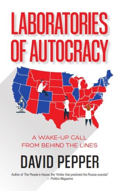 E-knjiga Laboratories of Autocracy David Pepper