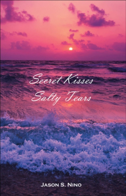 E-knjiga Secret Kisses Salty Tears Jason Nino