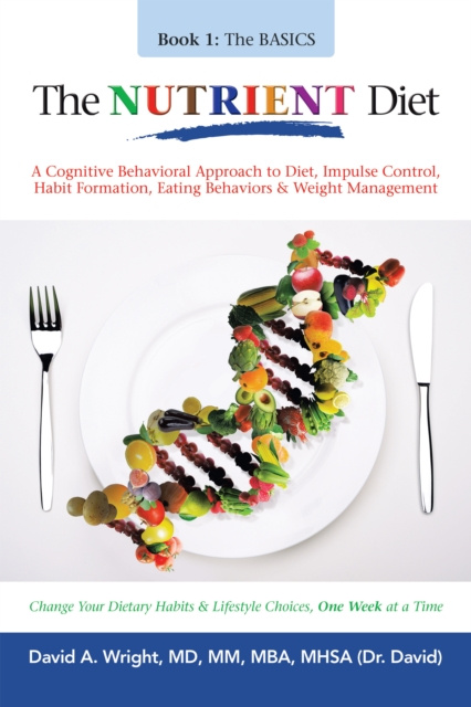 E-knjiga Nutrient Diet David A. Wright MD MM MBA MHSA