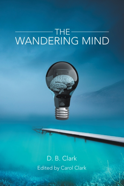 E-book Wandering Mind D. B. Clark