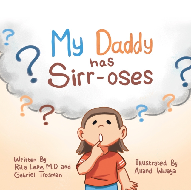 Libro electrónico My Daddy Has Sirr-Oses? Rita Lepe M.D