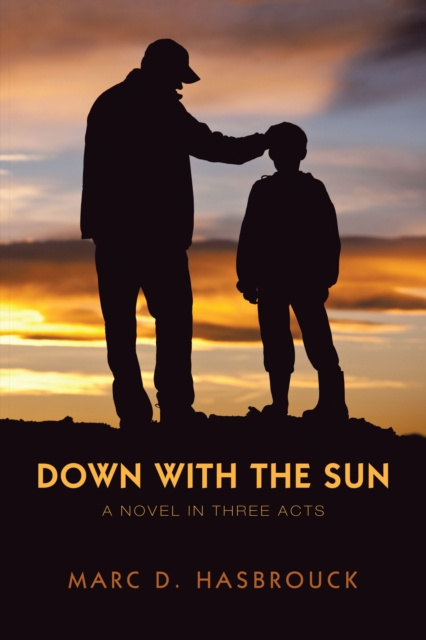 E-knjiga Down with the Sun Marc D. Hasbrouck