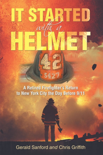 E-book It Started with a Helmet Gerald Sanford