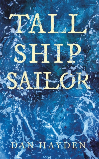 E-knjiga Tall Ship Sailor Dan Hayden