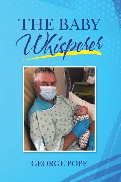 E-book Baby Whisperer George Pope
