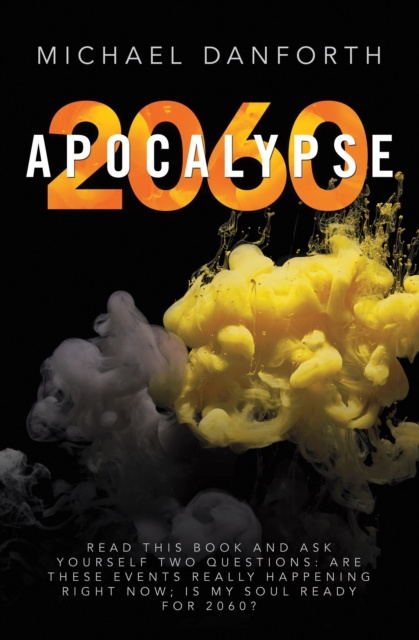 E-book Apocalypse 2060 Michael Danforth