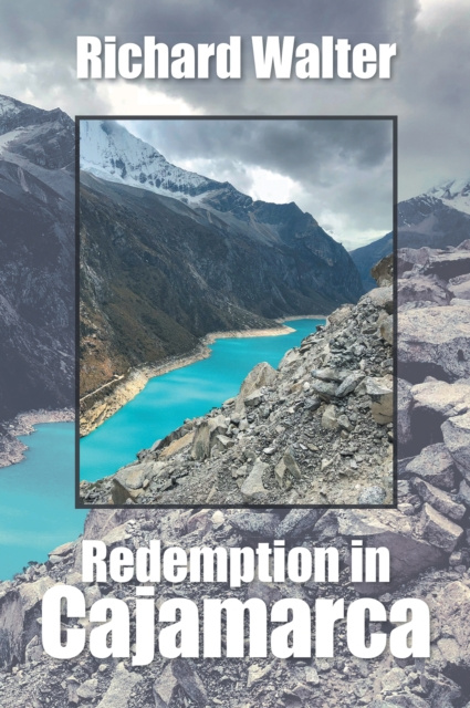 E-kniha Redemption in Cajamarca Richard Walter