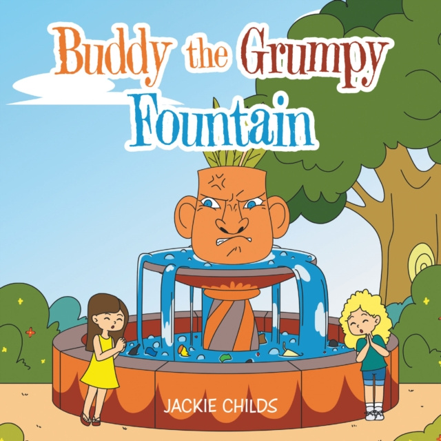 E-knjiga Buddy the Grumpy Fountain Jackie Childs