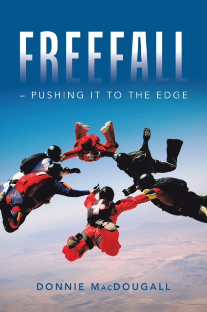 E-knjiga Freefall -  Pushing It to the Edge Donnie MacDougall