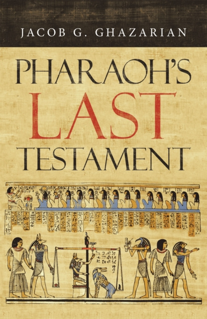 E-knjiga Pharaoh's Last Testament Jacob G. Ghazarian