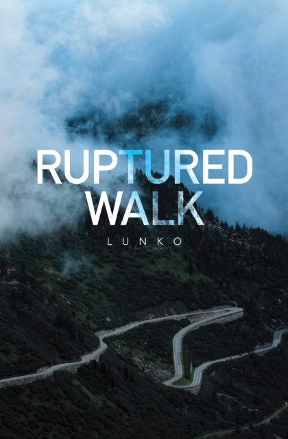 E-knjiga Ruptured Walk Lunko