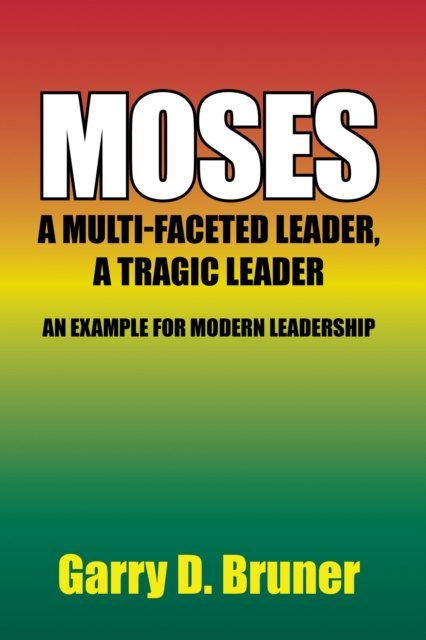 E-book Moses Garry D. Bruner