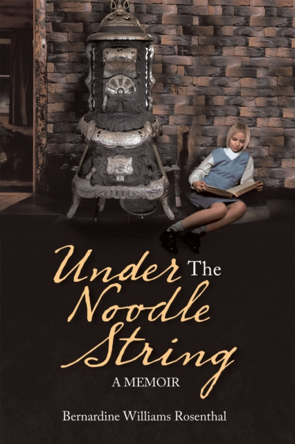 E-knjiga Under the Noodle String Bernardine Williams Rosenthal