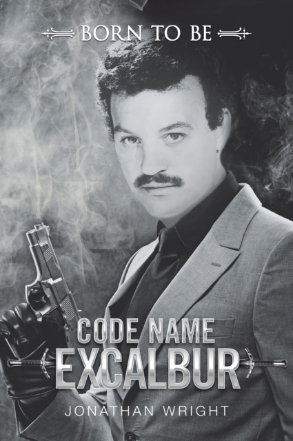 E-knjiga Code Name Excalibur Jonathan Wright