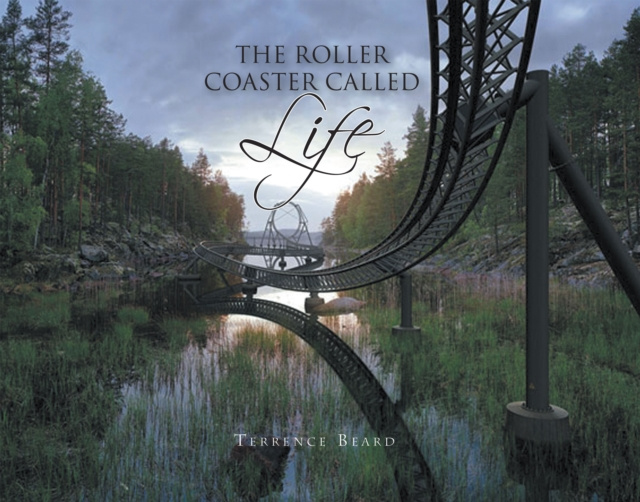 E-knjiga Roller Coaster Called Life Terrence Beard