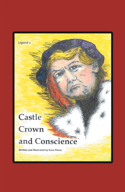 E-book Castle, Crown & Conscience Suna Flores