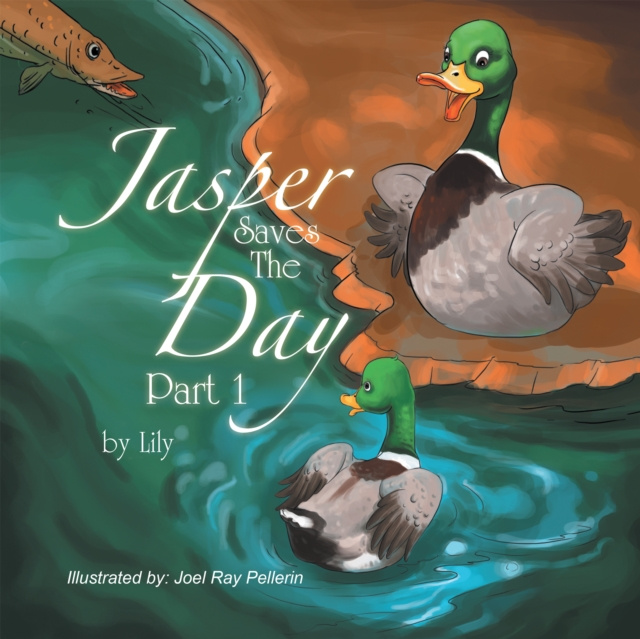 E-kniha Jasper Saves the Day - Part 1 Lily