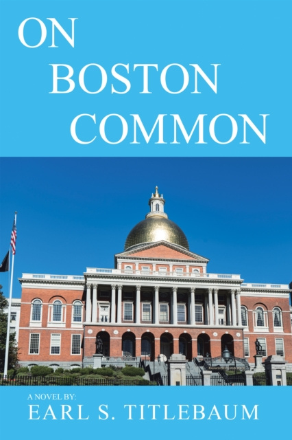 E-knjiga On Boston Common Earl S. Titlebaum