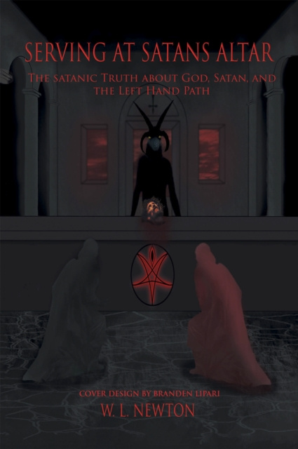 E-kniha Serving at Satan's Altar W.L. Newton