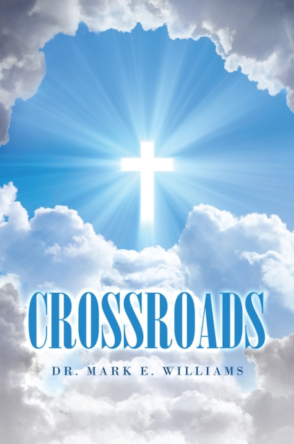 E-knjiga Crossroads Dr. Mark E. Williams