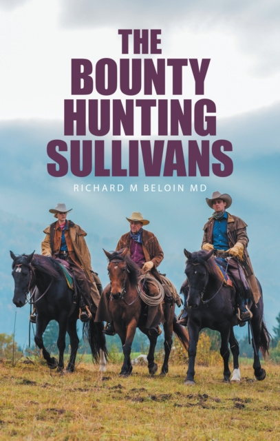 E-knjiga Bounty Hunting Sullivans Richard M Beloin MD