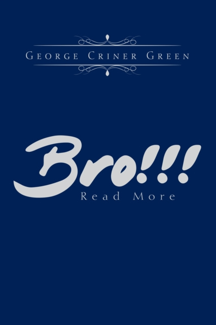E-knjiga Bro!!! George Criner Green
