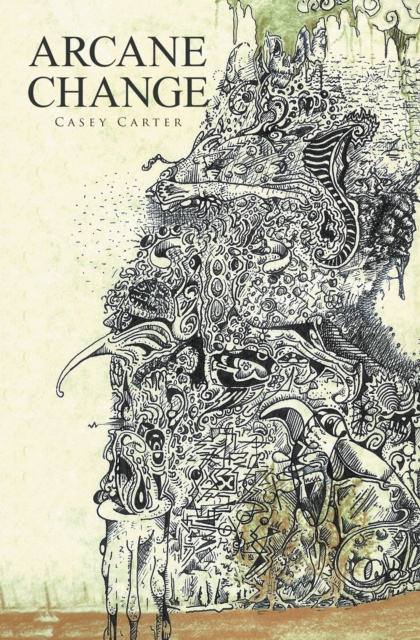 E-book Arcane Change Casey Carter