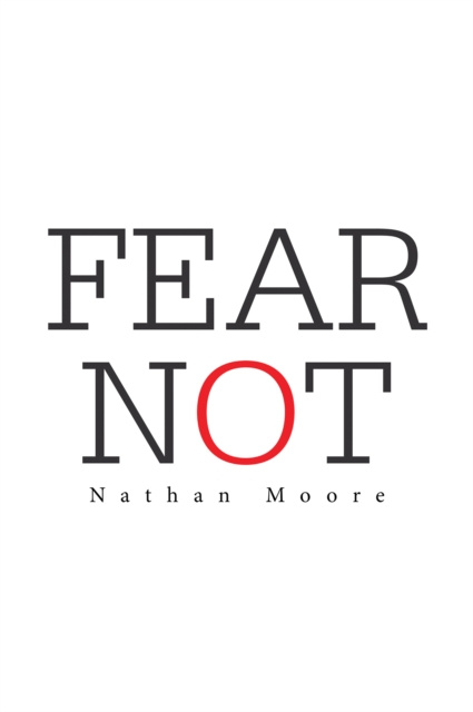 E-book Fear Not Nathan Moore