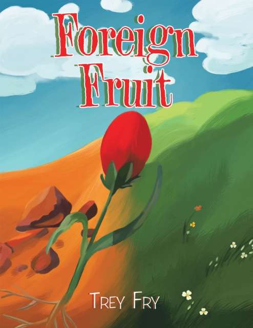 E-knjiga Foreign Fruit Trey Fry