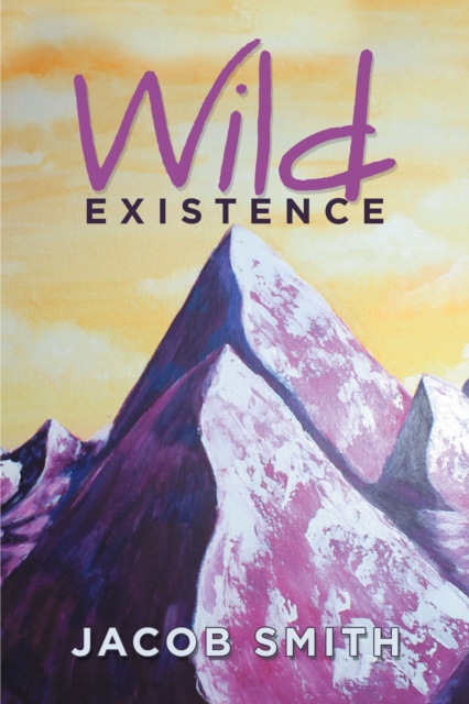 E-knjiga Wild Existence Jacob Smith