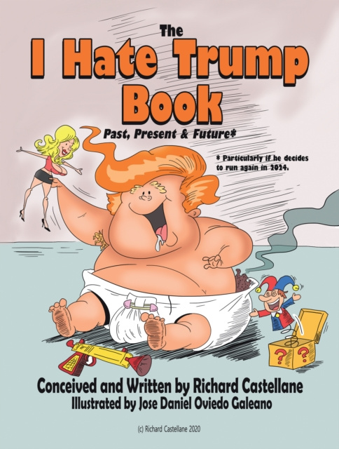 E-book I Hate Trump Book Richard Castellane