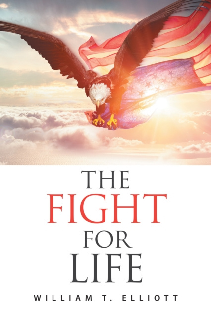 E-knjiga Fight for Life William T. Elliott