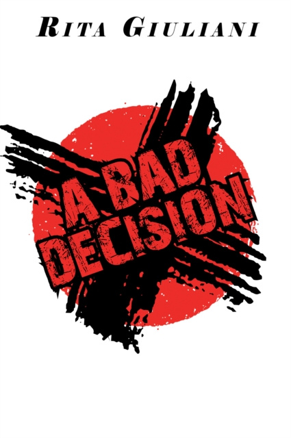 E-knjiga Bad Decision Rita Giuliani