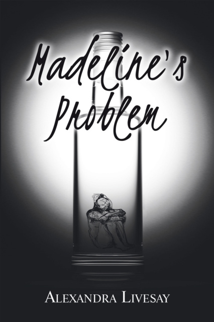 E-book Madeline's Problem Alexandra Livesay