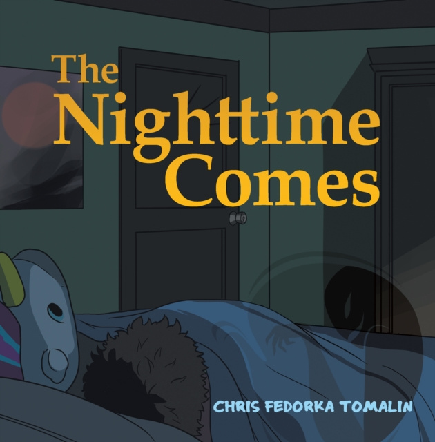 E-knjiga Nighttime Comes Chris Fedorka Tomalin