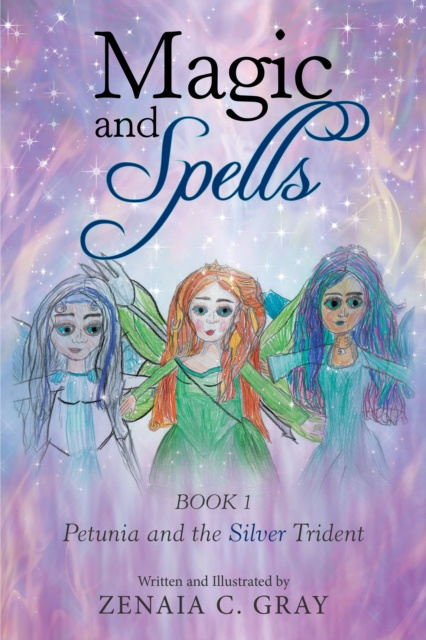 E-knjiga Magic and Spells ZENAIA C. GRAY