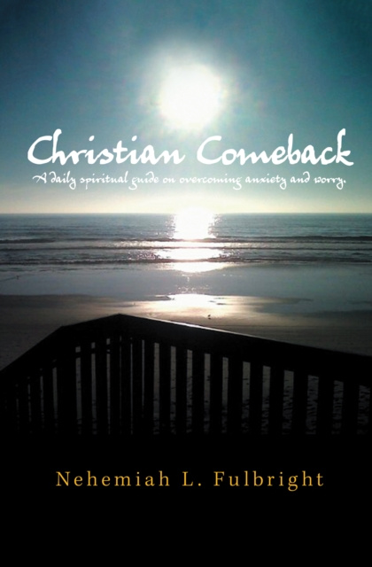 E-knjiga Christian Comeback Nehemiah L. Fulbright